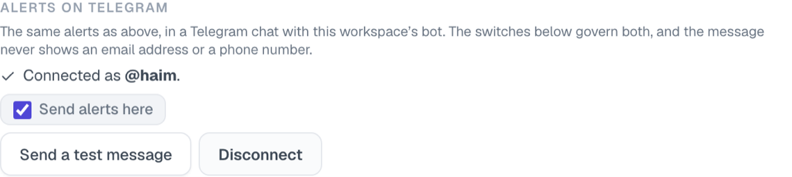 Settings once you are connected, with Send alerts here, Send a test message and Disconnect