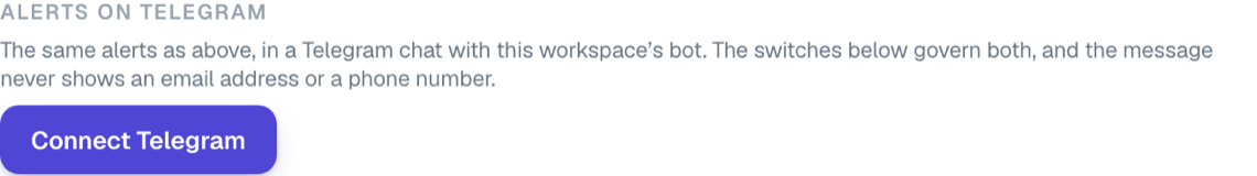 The Telegram block in Settings before you connect, with the Connect Telegram button